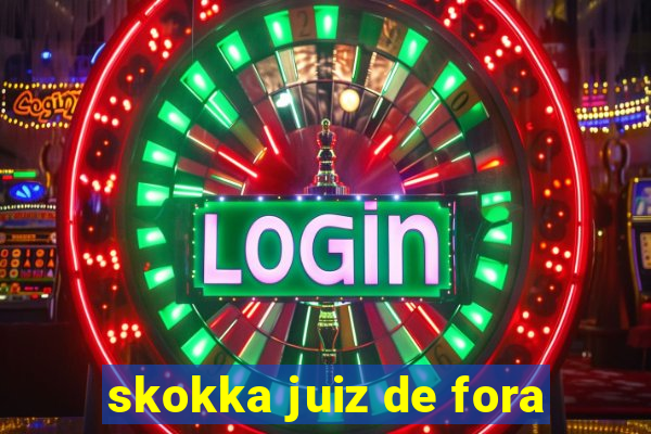 skokka juiz de fora